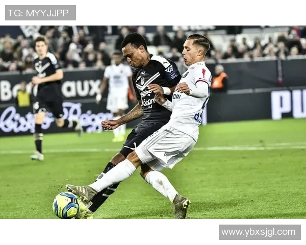 马赛对阵波尔多精彩直播全程回顾及赛后分析